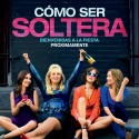 Cómo ser soltera