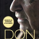 DON FRANCISCO. BIOGRAFÍA NO AUTORIZADA DE UN GIGANTE