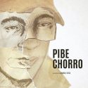 PIBE CHORRO