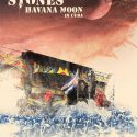 Llega «THE ROLLING STONES HAVANA MOON en Cuba»