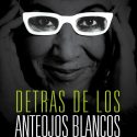 DETRÁS DE LOS ANTEOJOS BLANCOS