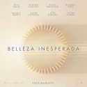 LLEGA «BELLEZA INESPERADA»