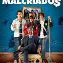 MALCRIADOS