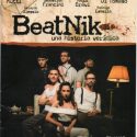 BEATNIK, UNA HISTORIA VERIDICA