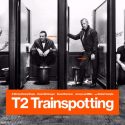 LLEGA T2 Trainspotting