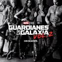GUARDIANES DE LA GALAXIA VOL. 2