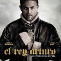 EL REY ARTURO LA LEYENDA DE LA ESPADA