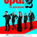 UPA 2, EL REGRESO
