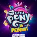 MY LITTLE PONY, LA PELICULA