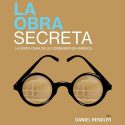 LA OBRA SECRETA