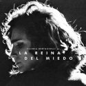 LLEGA «LA REINA DEL MIEDO»
