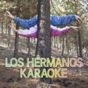 LOS HERMANOS KARAOKE