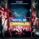HOTEL DE CRIMINALES