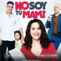 NO SOY TU MAMI
