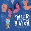HACER LA VIDA