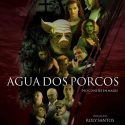 AGUA DOS PORCOS