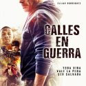 CALLES EN GUERRA