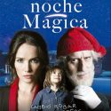 LA NOCHE MAGICA