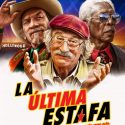 LA ÚLTIMA ESTAFA