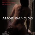 AMOR BANDIDO