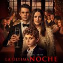 LA ÚLTIMA NOCHE