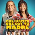 MÁS RESPETO QUE SOY TU MADRE
