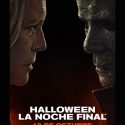 HALLOWEEN: LA NOCHE FINAL
