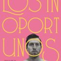 LOS INOPORTUNOS