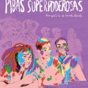 PIBAS SUPERPODEROSAS
