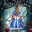 ALICIA EN EL PAIS DE LAS PESADILLAS