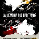 LA MEMORIA QUE HABITAMOS