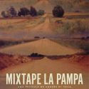 MIXTAPE LA PAMPA