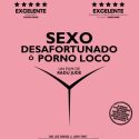 SEXO DESAFORTUNADO O PORNO LOCO