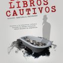 LOS LIBROS CAUTIVOS