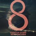 8 CUENTOS DE MI HIPOACUSIA