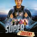 SUPER QUIEN?