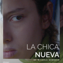 LA CHICA NUEVA